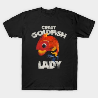 Crazy Goldfish Lady T-Shirt